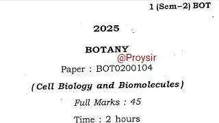 BSc second semester botany question paper Guwahati University 2025 BOT0200104 Cell biology and bio