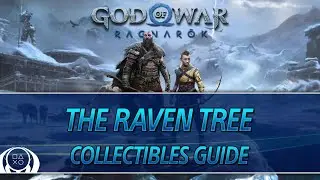 God of War Ragnarok | The Raven Tree Collectible Guide (Lore/Chests/Artifacts/Favors/etc)