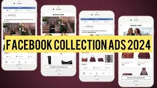 Facebook Collection Ads | instant experience Ads | Advantage Catalog Ads