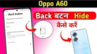 Oppo A60 Back Button Settings Oppo A60 Back Button Change/Oppo A16