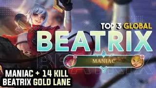 MANIAC + 14 Kill Beatrix Gold Lane | Top 3 Global Beatrix By 嫌なフリーク