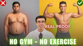 Doctor Reveals: No Gym No Exercise Weight Loss (With Proof)