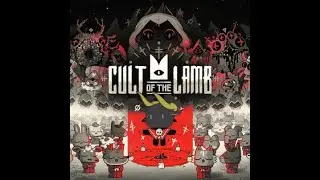 We bring the Old Bishops to the chopping block... [Cult of the Lamb Episode 2 with Chat]