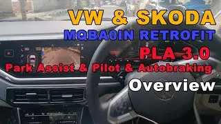 VW & Skoda PLA 3.0 Park Assist, Pilot & Autobraking Retrofit | Full Overview & Demo