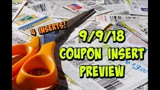 9/9/18 COUPON INSERT PREVIEW | 4 Inserts | Printable Coupon Update!