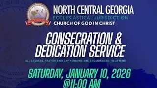 NCG Annual Consecration & Dedication Service 2025
