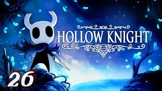 Hollow Knight | Episode 26 | Genre Swap - Joey Marshall