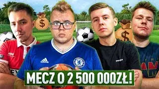 MECZ EKIPY FANTASY O 2,5 MILIONA ZŁOTYCH! 💰