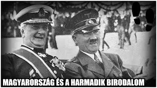 Magyarorsz&aacute;g &eacute;s a Harmadik Birodalom - Gyorstalpal&oacute;