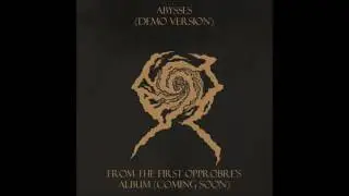 Opprobre - Abysses (demo version)