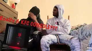 KFC Gaming Console Reaction