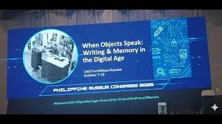 WHEN OBJECTS SPEAK WRITING SPEAK #Museum2025#digitalheritage #CultureTech #FutureMemory #baguiocity