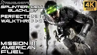 Splinter Cell Blacklist - Perfectionist Walkthrough - Mission 11: American Fuel [4K 60FPS]