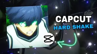 Anime Hard Shake | Capcut Mobile Editing | Tutorials