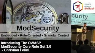 AppSec EU 2017: Представляем набор основных правил OWASP ModSecurity 3.0 Кристиана Фолини