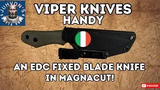 A Great EDC Fixed Blade Knife from Viper Knives. The Handy in CPM Magnacut from WMK!!