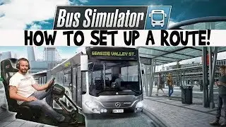 Bus Simulator | How to set up a route | PS4/Xbox/PC