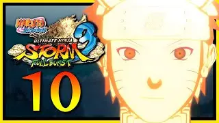 THE TWO SUNS | Naruto Shippuden: Ultimate Ninja Storm 3 | Part 10 | Let's Play