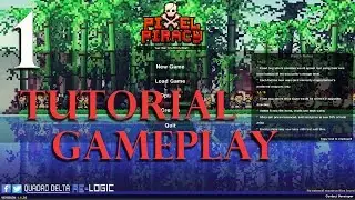 pixel piracy Ep1 | Tutorial Gameplay