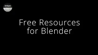 Free Resources I use in Blender as a Scientist