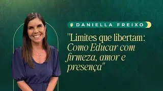 Daniela Freixo | LIMITES QUE LIBERTAM | IPP