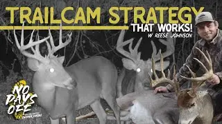 STOP Just Getting Big Buck Pics! | START MAKING A PLAN with Reese Johnson