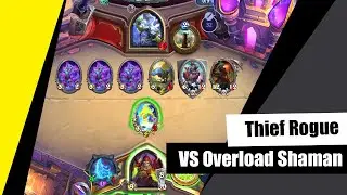 Thief Rogue vs Overload Shaman