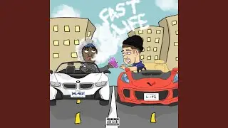 Fast Life (feat. LPI)