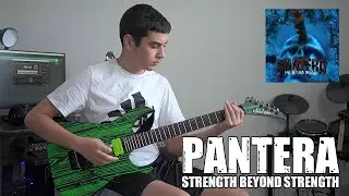 Pantera - Strength Beyond Strength  (Guitar Cover)