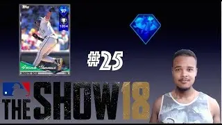 MLB the show 18 Diamond Dynasty | Program Grinding! | Going for Frank Thomas! (Ep.25)