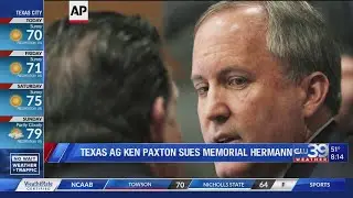 Texas AG Ken Paxton sues Memorial Hermann | CW39 HOUSTON