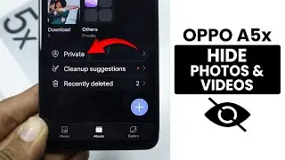 Oppo A5x: How to Hide Photos and Videos on Gallery App