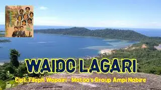 WAIDO LAGARI + LIRIK HD | Ampi Nabire