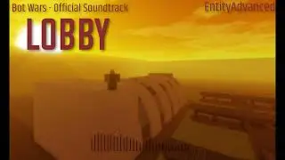 Bot Wars OST - Lobby