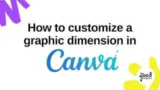 How to customize your graphic dimensions in Canva - Google Display Ad Dimension