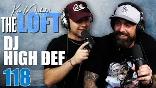 DJ High Def On Finding Your Path, Jenks Club, & The Value of Perspective || THE LOFT