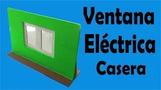 Ventana Automática Casera (muy fácil de hacer)