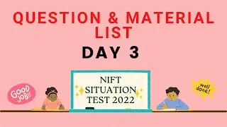 NIFT 2022 Situation Test | Day 3 | Key Art N Design