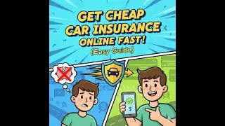 Get Cheap Car Insurance Online Fast! (Easy Guide)