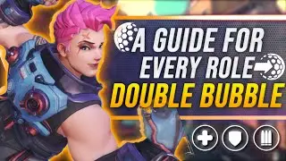 Overwatch Guide to DOUBLE BUBBLE! | Tips for Every Role | ft. Deadly