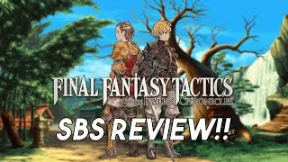 Final Fantasy Tactics: The Ivalice Chronicles Review!