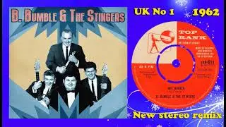 B Bumble & the Stingers - Nut Rocker - 2022 stereo remix