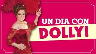 Backstage con Dolly (Lucia Galán) Hello Dolly 2020