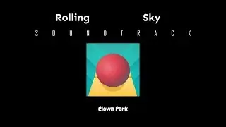 Rolling Sky - Clown Park (Soundtrack)