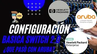 Configuraci&oacute;n b&aacute;sica de Switch HP | Learn With Us