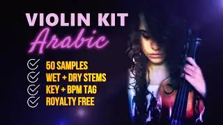★ [ROYALTY FREE] ARABIC ETHNIC CINEMATIC MIDDLE EASTERN VIOLIN SAMPLE PACK KIT★ VIOLIN PHRASE ADLIBS