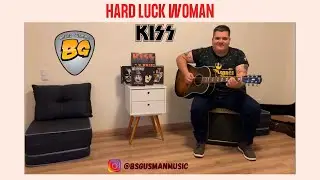 KISS - Hard Luck Woman (Cover) Bruno Gusman