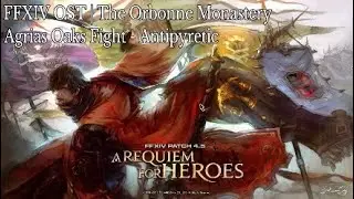 FFXIV OST | Agrias Oaks Fight - Antipyretic