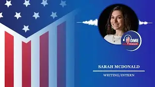 DME Interns Podcast: Sarah McDonald