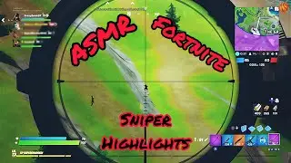 ASMR | Fortnite Sniper Highlights 💥 (Whispered Ramble w/Controller Sounds)